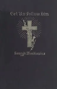 Let us follow Him