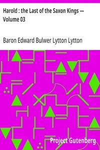 Harold: the Last of the Saxon Kings — Volume 03