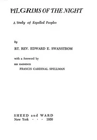 Pilgrims of the night: A study of expelled peoples