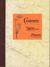 Condiments, Spices and Flavors