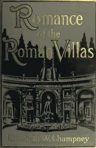 Romance of Roman Villas (The Renaissance)