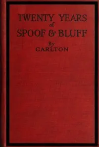 Twenty Years of Spoof and Bluff