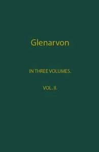 Glenarvon, Volume 2 (of 3)