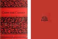 Cripps, the Carrier: A Woodland Tale