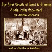 The First Epistle of Paul to Timothy, Analytically Expounded