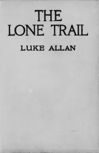 The Lone Trail
