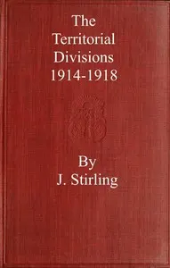 The Territorial Divisions, 1914-1918