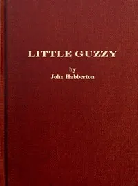 Little Guzzy, and other stories