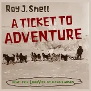 A Ticket to Adventure