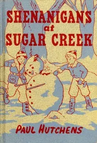 Shenanigans at Sugar Creek
