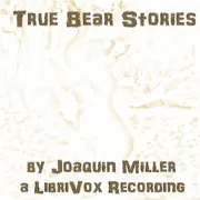 True Bear Stories