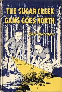 The Sugar Creek Gang Goes North
