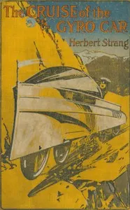 The Cruise of the Gyro-Car