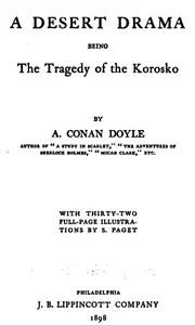 A desert drama: being the tragedy of the "Korosko"