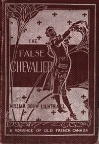 The False Chevalier: or, The Lifeguard of Marie Antoinette