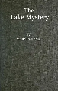 The Lake Mystery