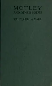 Motley, and other poems