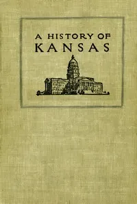 A History of Kansas