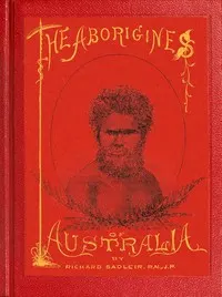 The Aborigines of Australia