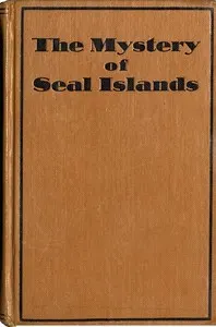 The Mystery of Seal Islands