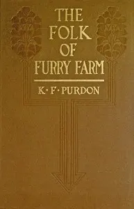 The folk of Furry Farm: The romance of an Irish village