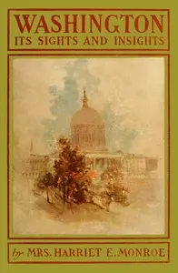 Washington, its sights and insights 1903