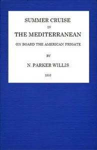 Summer Cruise in the Mediterranean on board an American frigate