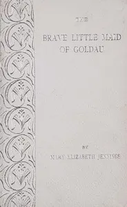 The brave little maid of Goldau
