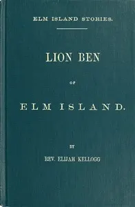 Lion Ben of Elm Island