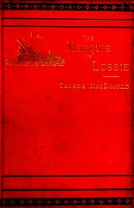 The Marquis of Lossie
