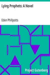Lying Prophets: A Novel
