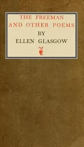 The Freeman, and Other Poems