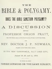 The Bible and Polygamy: Does the Bible Sanction Polygamy?