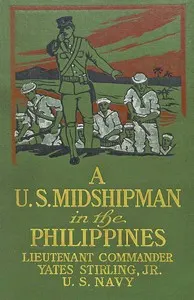 A United States Midshipman in the Philippines