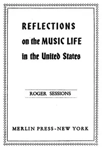 Reflections on the Music Life in the United States