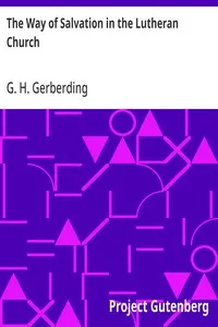 The Way of Salvation in the Lutheran Church