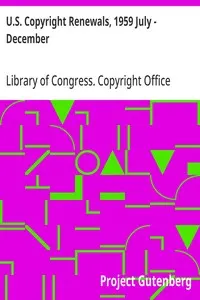 U.S. Copyright Renewals, 1959 July - December