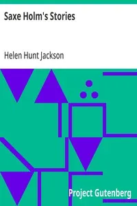 Saxe Holm's Stories: First Series