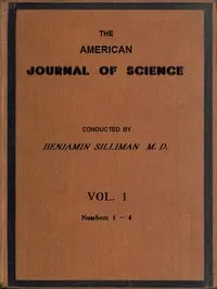 American Journal of Science, Vol. 1.