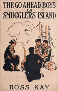 The Go Ahead Boys on Smugglers' Island