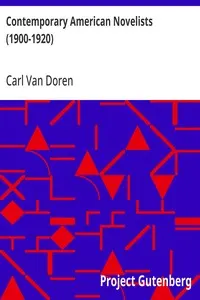 Contemporary American Novelists (1900-1920)