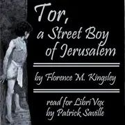 Tor, A Street Boy of Jerusalem