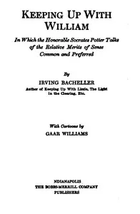 Keeping Up with William: In which the Honorable Socrates Potter Talks of the Relative Merits of Sense Common and Preferred