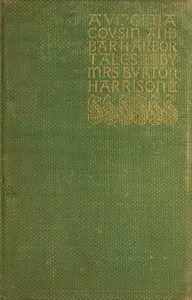 A Virginia Cousin, & Bar Harbor Tales