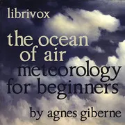 The Ocean of Air - Meteorology for Beginners
