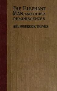 The Elephant Man and Other Reminiscences