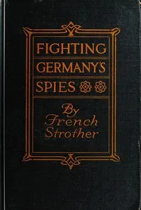 Fighting Germany's Spies