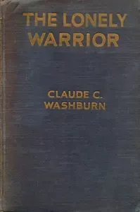 The Lonely Warrior