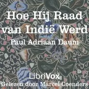 Hoe hij raad van Indië werd