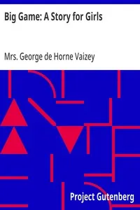 Big Game: A Story for Girls